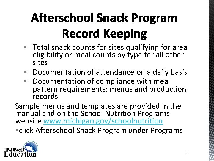  • Total snack counts for sites qualifying for area eligibility or meal counts