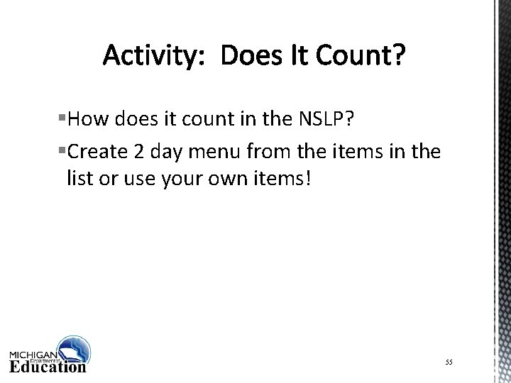 §How does it count in the NSLP? §Create 2 day menu from the items