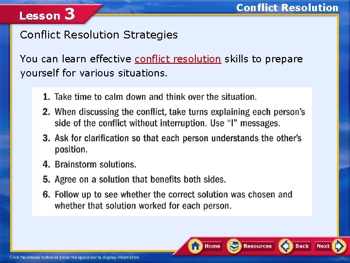 Lesson 3 Conflict Resolution Strategies You can learn effective conflict resolution skills to prepare