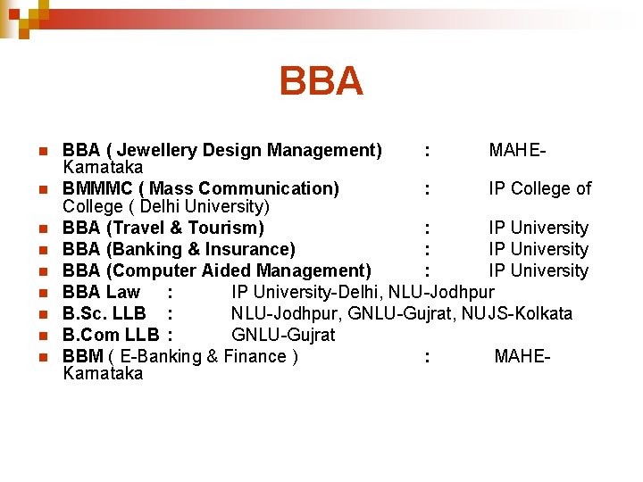 BBA n n n n n BBA ( Jewellery Design Management) : MAHEKarnataka BMMMC