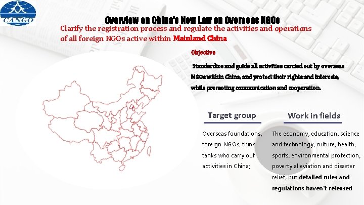 Overview on China’s New Law on Overseas NGOs Clarify the registration process and regulate
