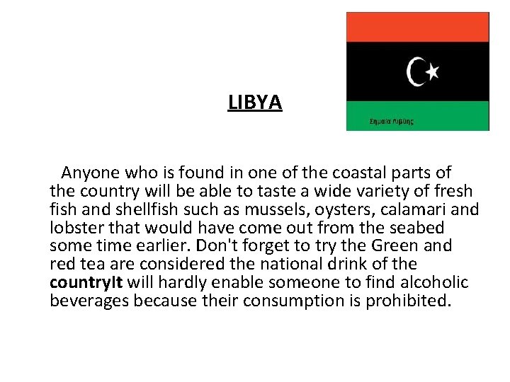 LIBYA Anyone who is found in one of the coastal parts of the country