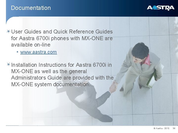 Documentation User Guides and Quick Reference Guides for Aastra 6700 i phones with MX-ONE