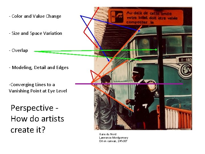 - Color and Value Change - Size and Space Variation - Overlap - Modeling, - Color and Value Change - Size and Space Variation - Overlap - Modeling,
