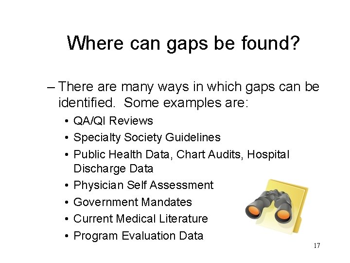 Where can gaps be found? – There are many ways in which gaps can