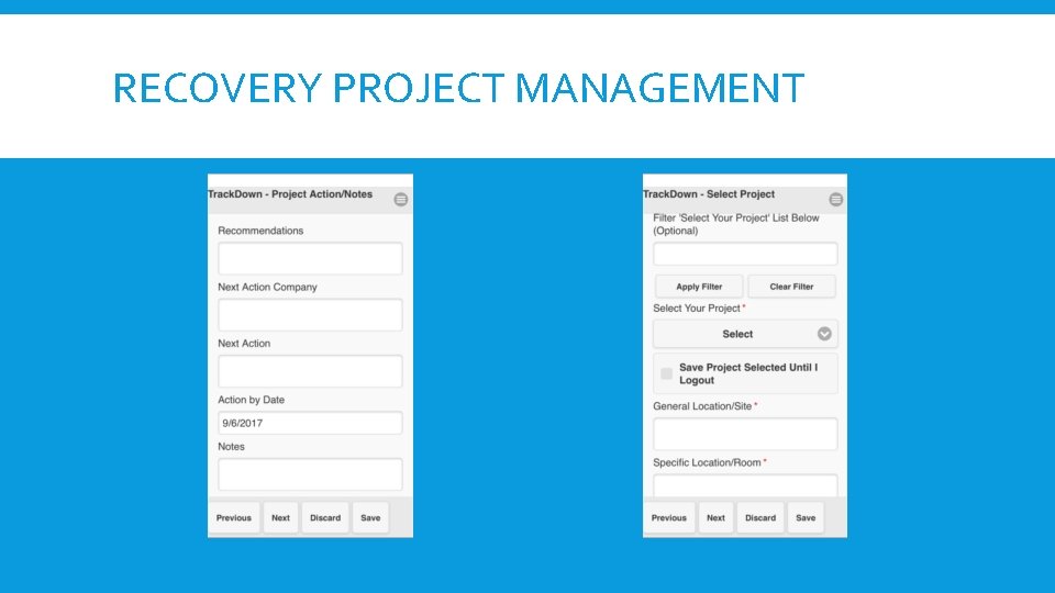 RECOVERY PROJECT MANAGEMENT 