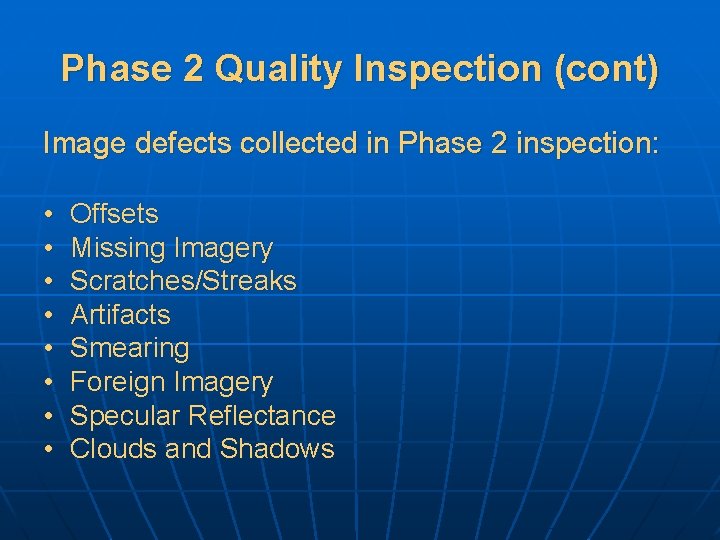 NAIP 2005 INSPECTION PROCESS USDA Planning Meeting December