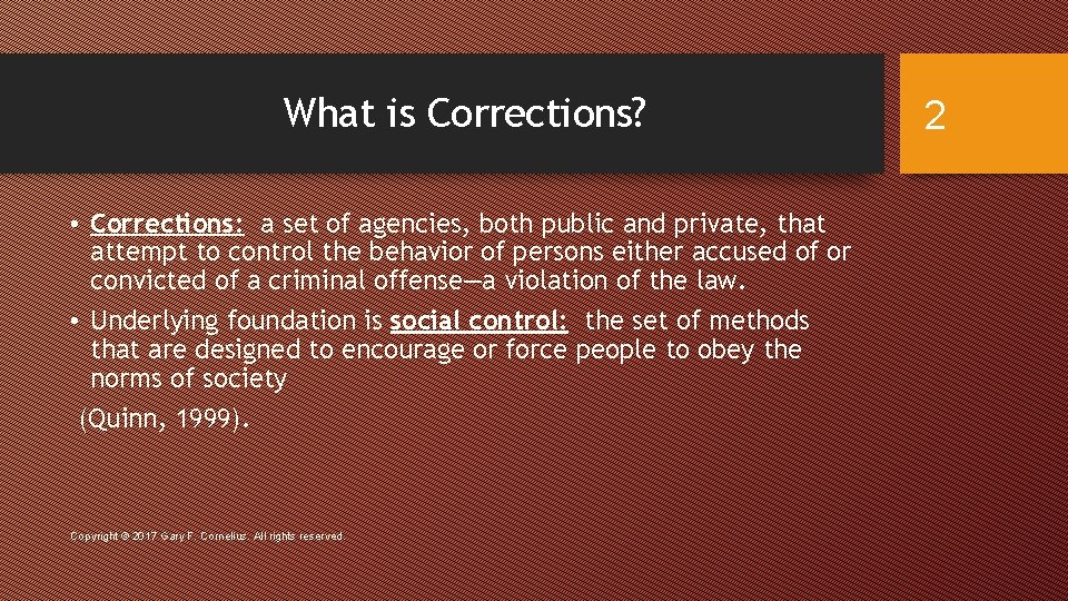 What is Corrections? • Corrections: a set of agencies, both public and private, that What is Corrections? • Corrections: a set of agencies, both public and private, that