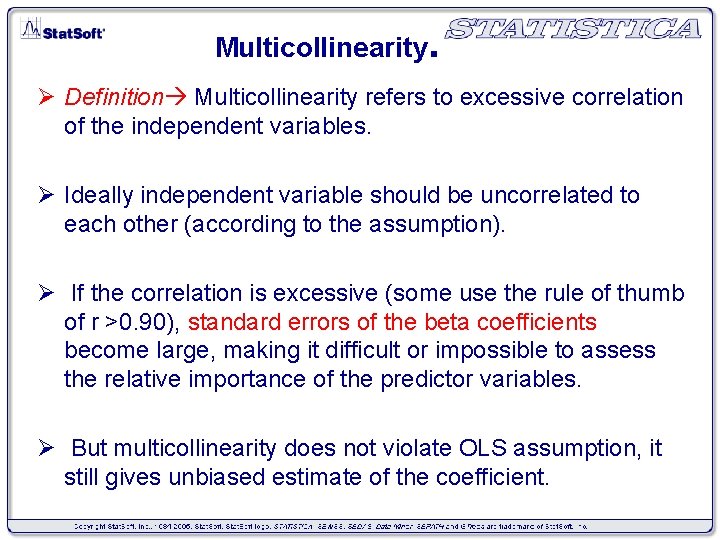 Multicollinearity. Ø Definition Multicollinearity refers to excessive correlation of the independent variables. Ø Ideally