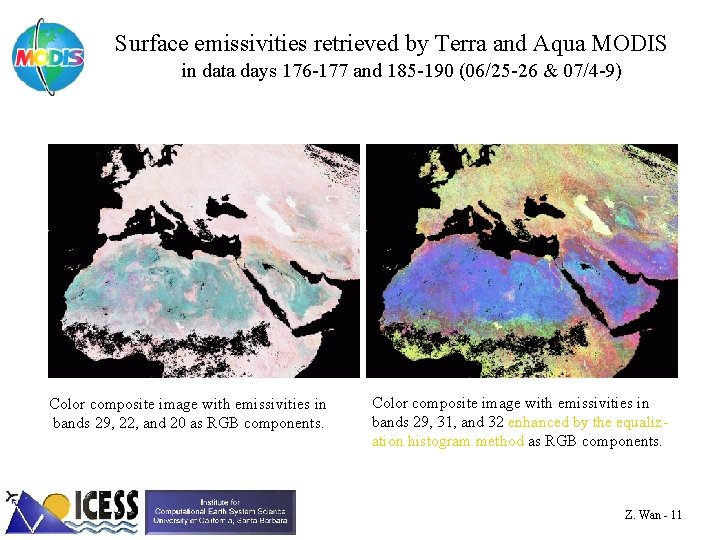 Surface emissivities retrieved by Terra and Aqua MODIS in data days 176 -177 and