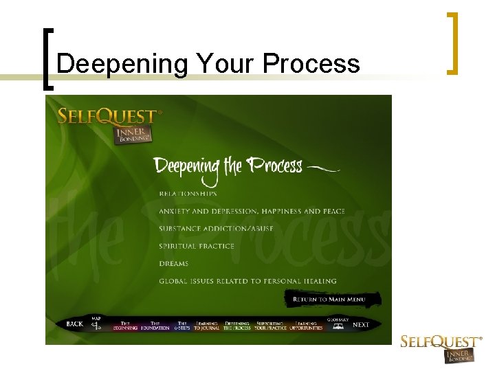 Deepening Your Process 