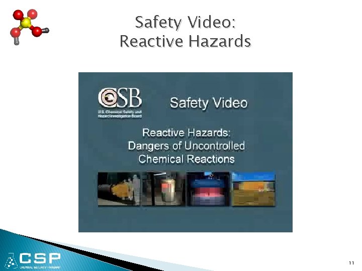 Safety Video: Reactive Hazards 11 