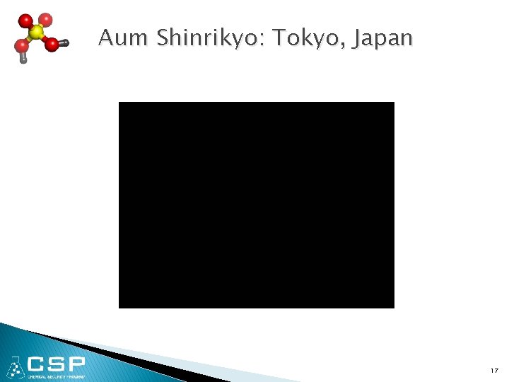 Aum Shinrikyo: Tokyo, Japan 17 