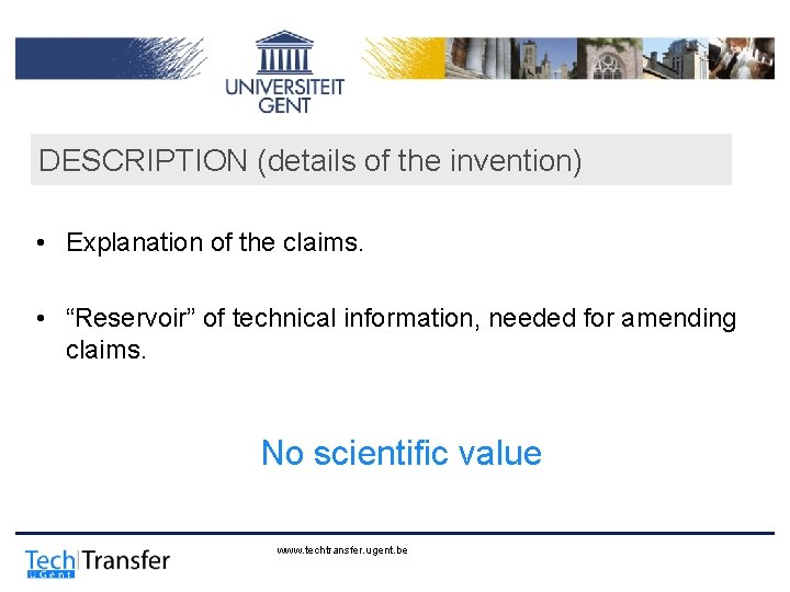 DESCRIPTION (details of the invention) • Explanation of the claims. • “Reservoir” of technical