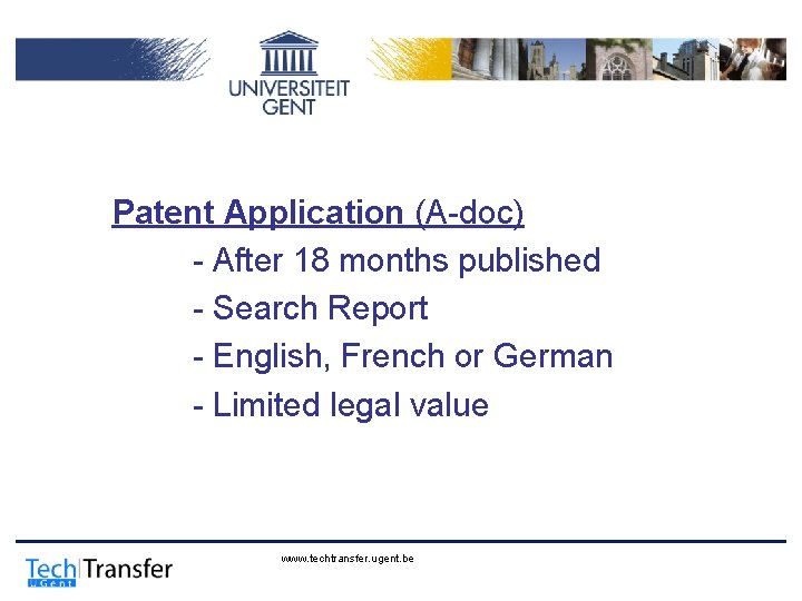 Patent Application (A-doc) - After 18 months published - Search Report - English, French