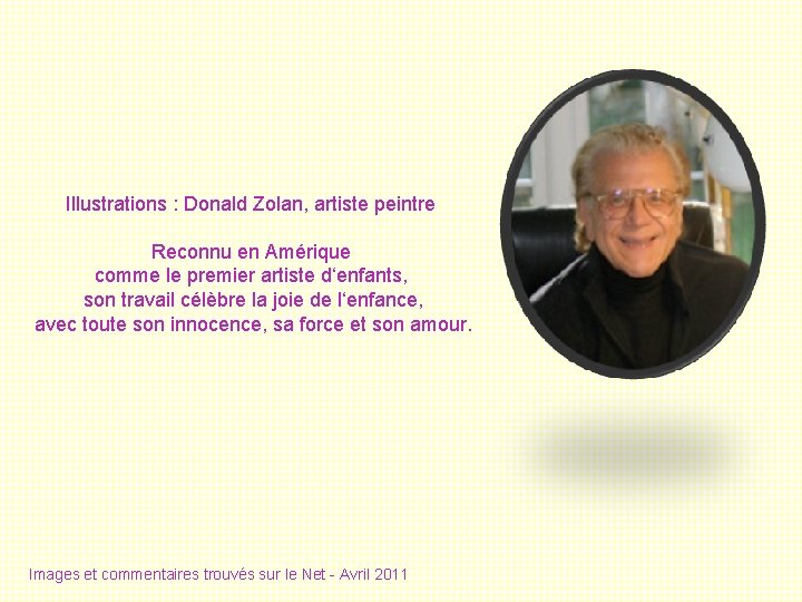 Illustrations : Donald Zolan, artiste peintre Reconnu en Amérique comme le premier artiste d‘enfants,