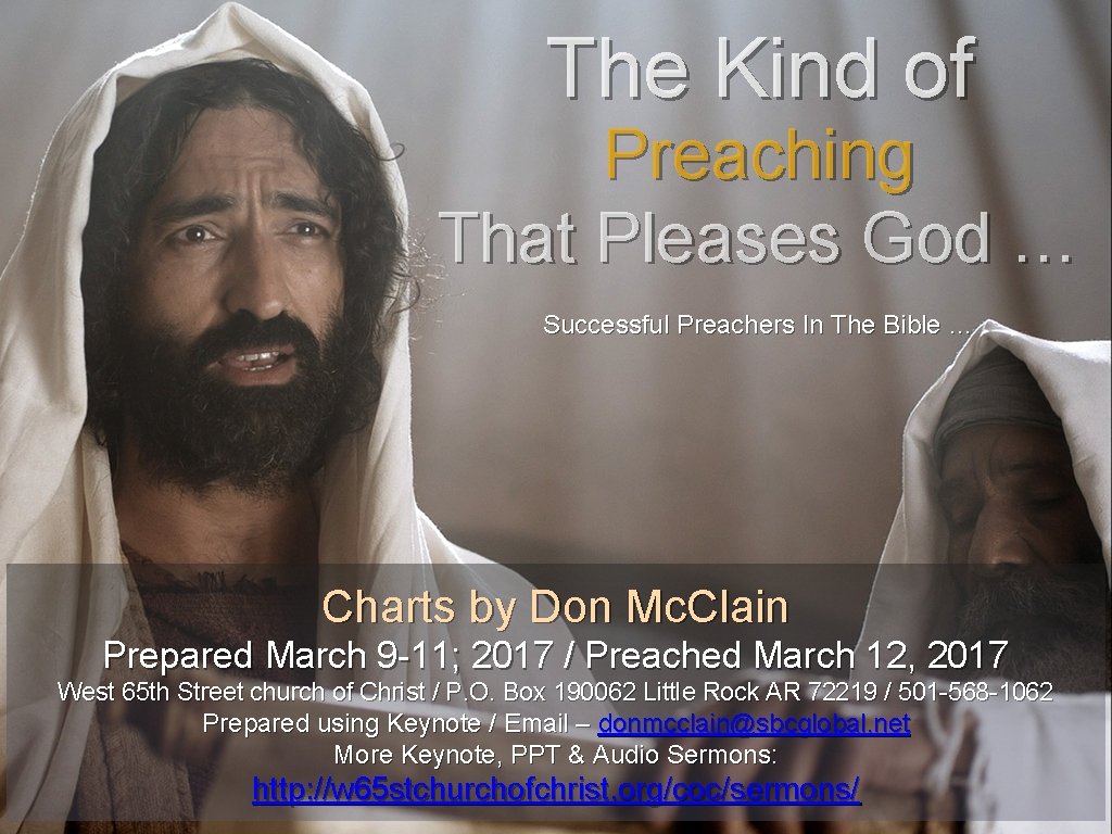 The Kind of Preaching That Pleases God … Successful Preachers In The Bible …