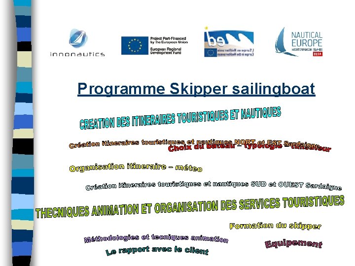 Programme Skipper sailingboat 