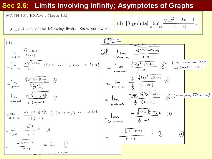 Sec 2. 6: Limits Involving Infinity; Asymptotes of Graphs 