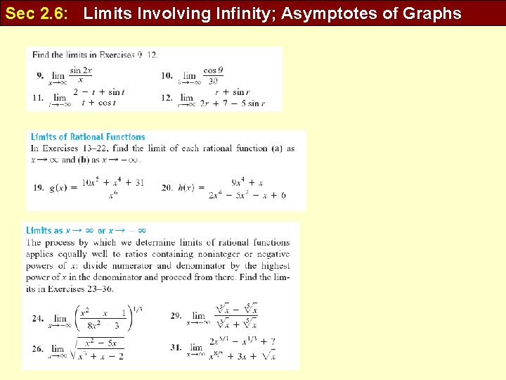 Sec 2. 6: Limits Involving Infinity; Asymptotes of Graphs 