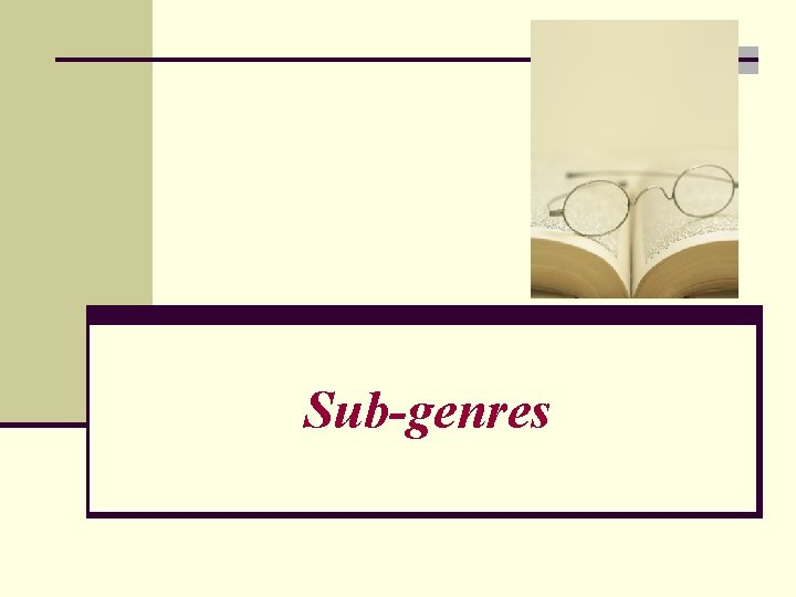 Sub-genres 