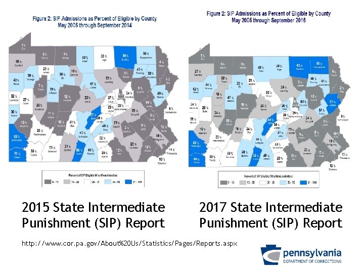 2015 State Intermediate Punishment (SIP) Report 2017 State Intermediate Punishment (SIP) Report http: //www.