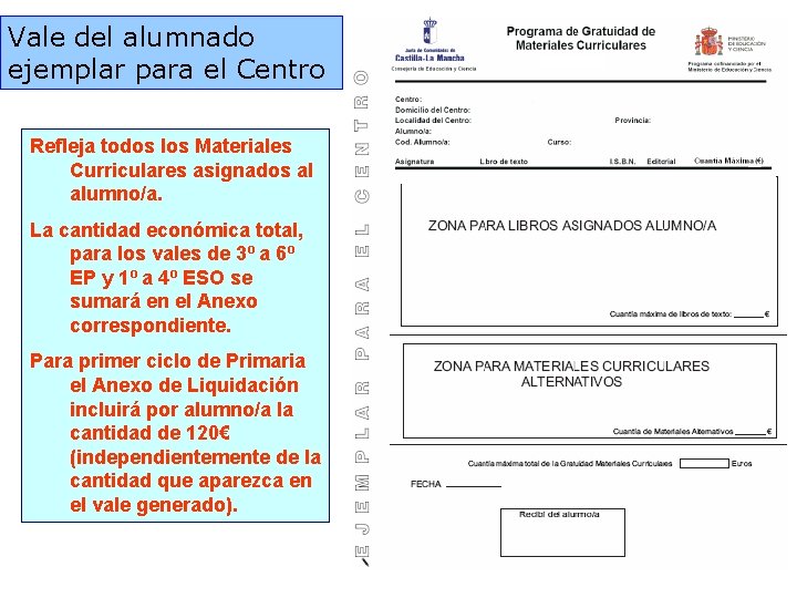 Vale del alumnado ejemplar para el Centro Refleja todos los Materiales Curriculares asignados al