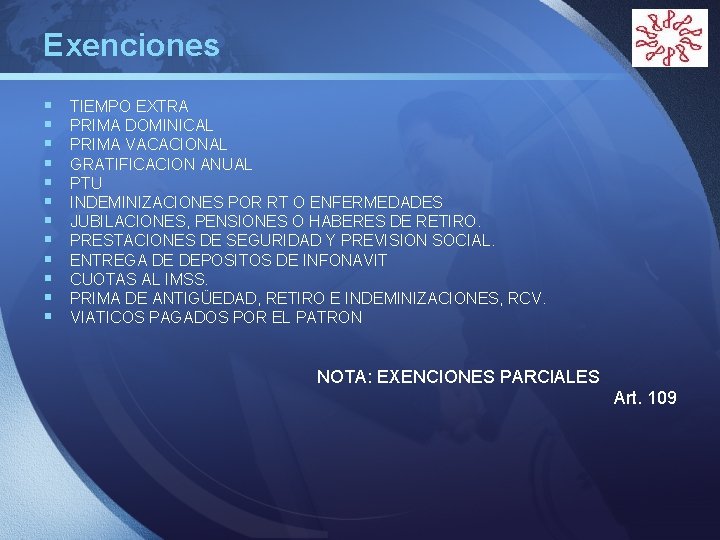 LOGO Exenciones § § § TIEMPO EXTRA PRIMA DOMINICAL PRIMA VACACIONAL GRATIFICACION ANUAL PTU