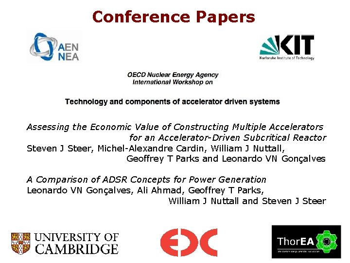 Conference Papers Assessing the Economic Value of Constructing Multiple Accelerators for an Accelerator-Driven Subcritical
