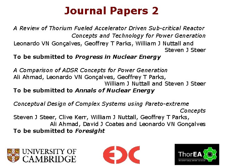 Journal Papers 2 A Review of Thorium Fueled Accelerator Driven Sub-critical Reactor Concepts and