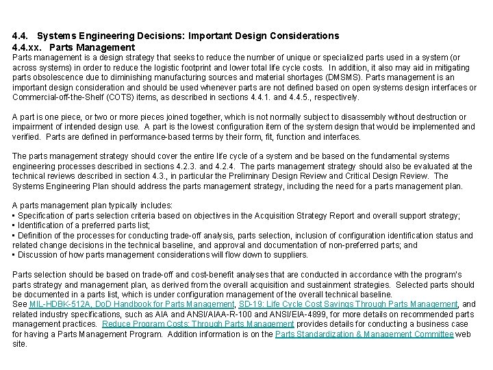 4. 4. Systems Engineering Decisions: Important Design Considerations 4. 4. xx. Parts Management Parts