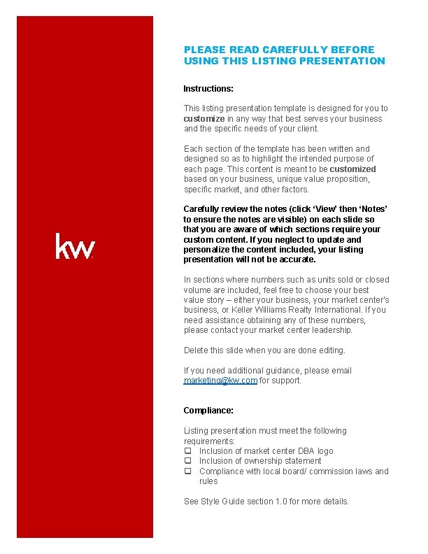 PLEASE READ CAREFULLY BEFORE USING THIS LISTING PRESENTATION Instructions: This listing presentation template is