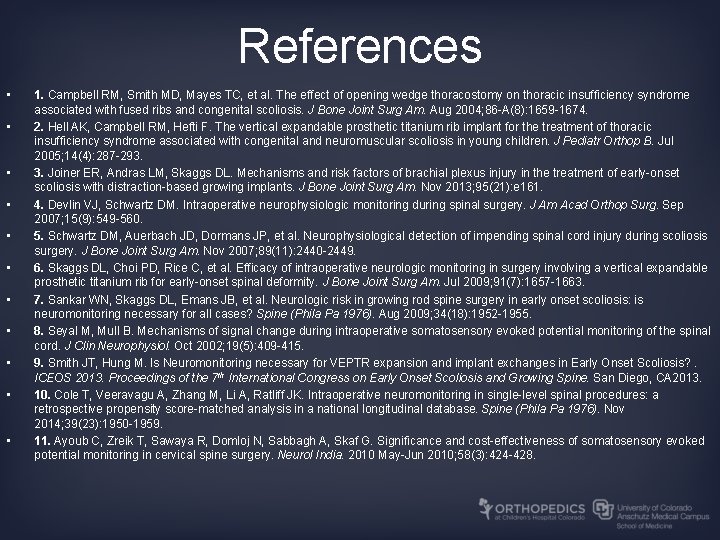 References • • • 1. Campbell RM, Smith MD, Mayes TC, et al. The