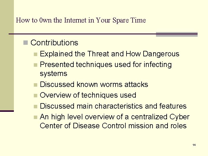 How to 0 wn the Internet in Your Spare Time n Contributions n Explained