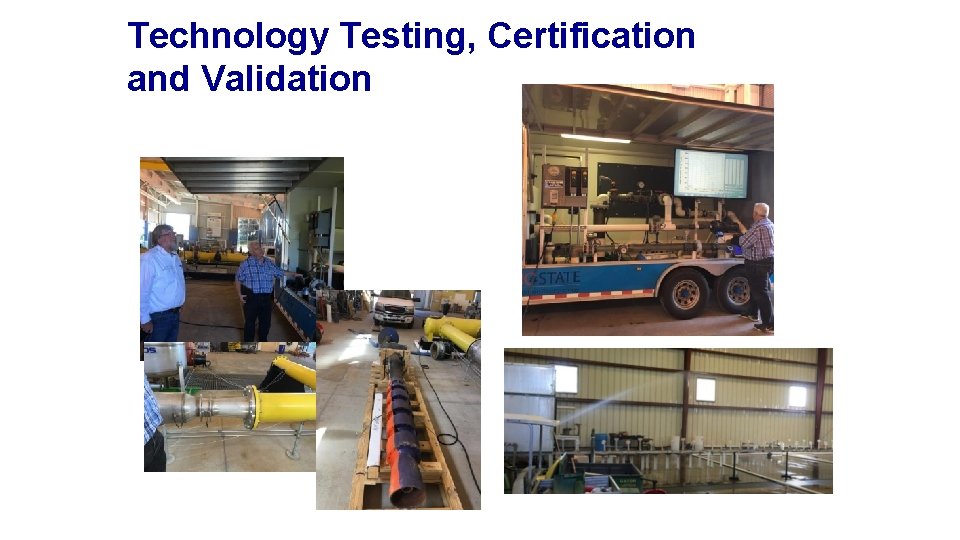 Technology Testing, Certification and Validation 