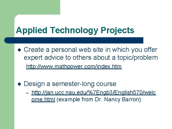 Applied Technology Projects l Create a personal web site in which you offer expert