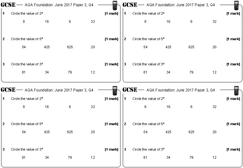 AQA Foundation: June 2017 Paper 3, Q 4 1 Circle the value of 24