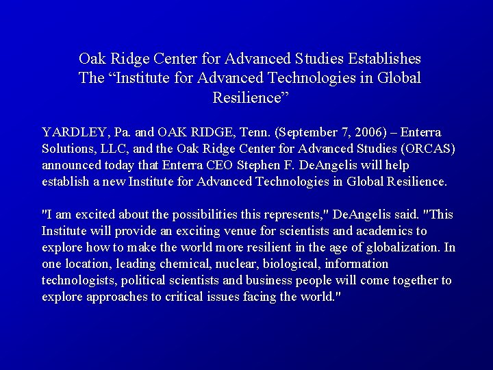 Oak Ridge Center for Advanced Studies Establishes The “Institute for Advanced Technologies in Global