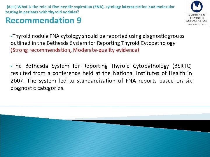  [A 11] What is the role of fine-needle aspiration (FNA), cytology interpretation and