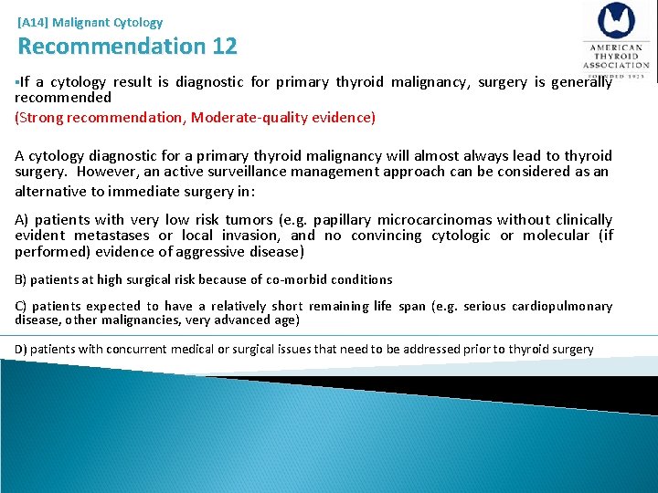 [A 14] Malignant Cytology Recommendation 12 §If a cytology result is diagnostic for primary