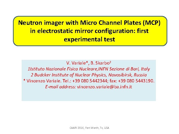 Neutron imager with Micro Channel Plates (MCP) in electrostatic mirror configuration: first experimental test
