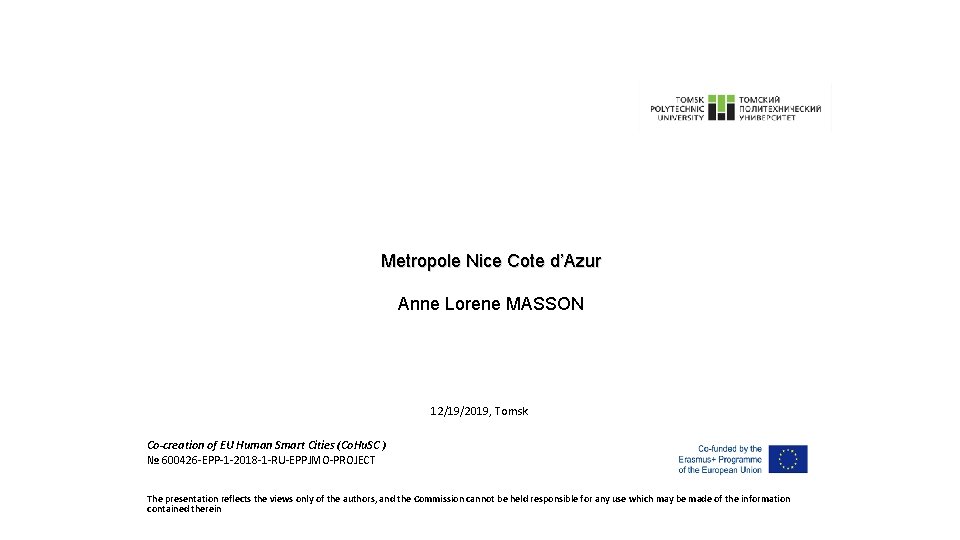 Metropole Nice Cote d’Azur Anne Lorene MASSON 12/19/2019, Tomsk Co-creation of EU Human Smart