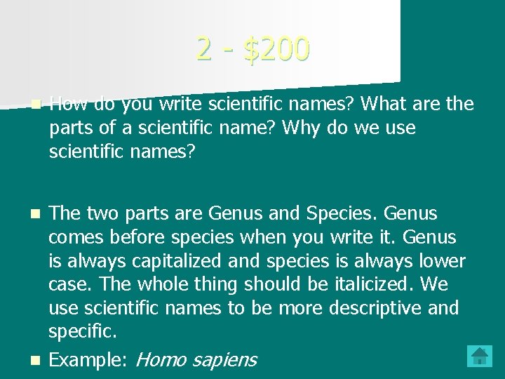 2 - $200 n How do you write scientific names? What are the parts