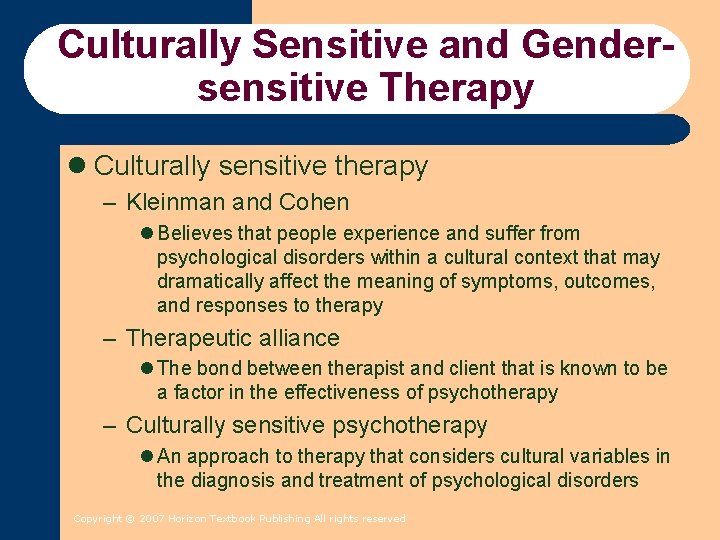 Culturally Sensitive and Gendersensitive Therapy l Culturally sensitive therapy – Kleinman and Cohen l Culturally Sensitive and Gendersensitive Therapy l Culturally sensitive therapy – Kleinman and Cohen l