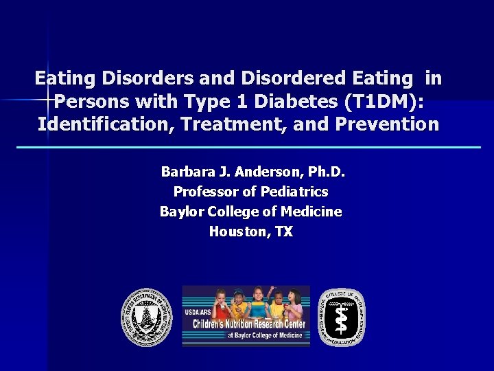 Eating Disorders and Disordered Eating in Persons with Type 1 Diabetes (T 1 DM):