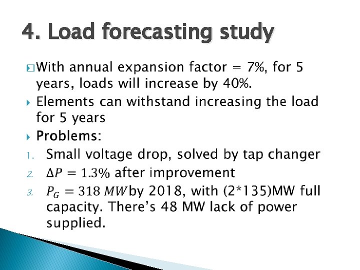 4. Load forecasting study � 