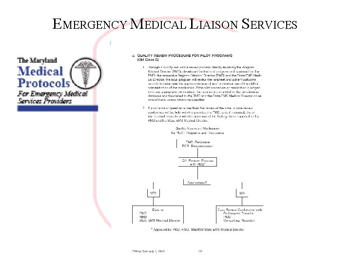 EMERGENCY MEDICAL LIAISON SERVICES 