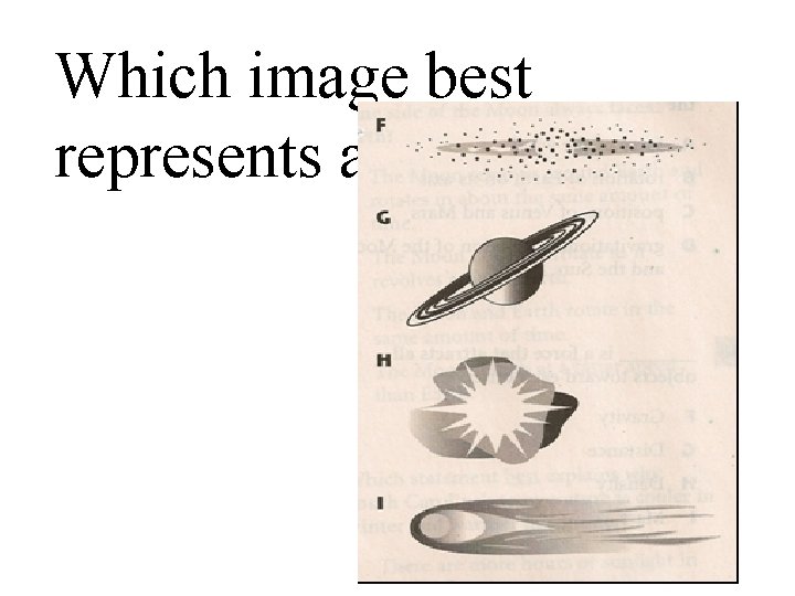 Which image best represents a galaxy? 