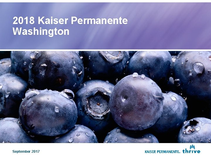 2018 Kaiser Permanente Washington September 2017 