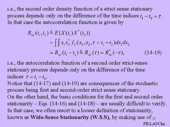 i. e. , the second order density function of a strict sense stationary process